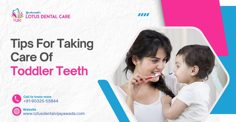 Tips for Taking Care of Toddler Teeth